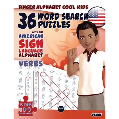 36 Word Search Puzzles with the American Sign Language Alphabet: Cool Kids Volume 02: Verbs