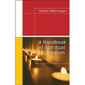 A Handbook of Spiritual Ecumenism