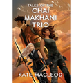 Tales of the Chai Makhani Trio: Volume 1