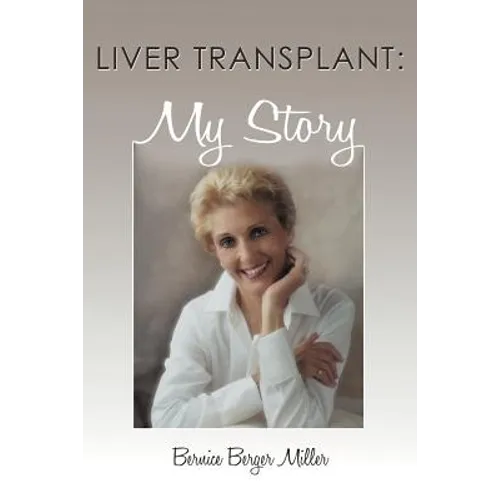 Liver Transplant: My Story