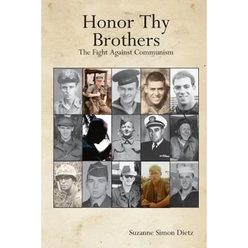 Honor Thy Brothers: The Fight Against Communism