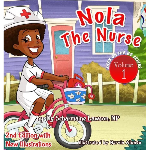 Nola The Nurse: She's On The Go