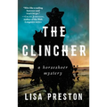 The Clincher: A Horseshoer Mystery