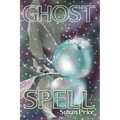 Ghost Spell