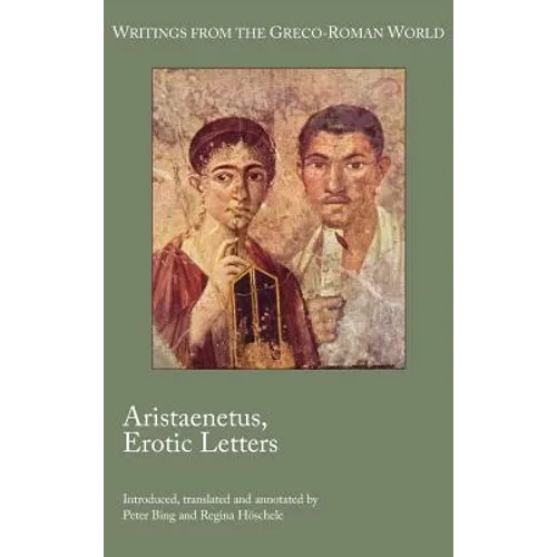Aristaenetus, Erotic Letters