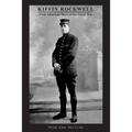 Kiffin Rockwell: First American Hero of the Great War