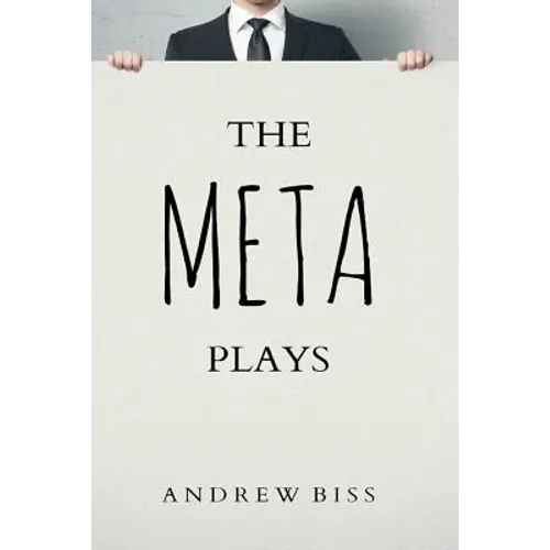 The Meta Plays