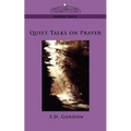 Quiet Talks on Prayer