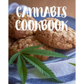 Cannabis Cookbook: Marijuana Recipe Book to Write In Your Weed-Infused Recipes