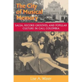 The City of Musical Memory