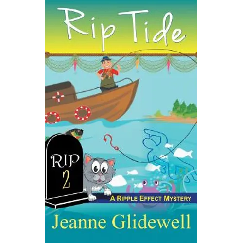 Rip Tide (A Ripple Effect Cozy Mystery, Book 2)