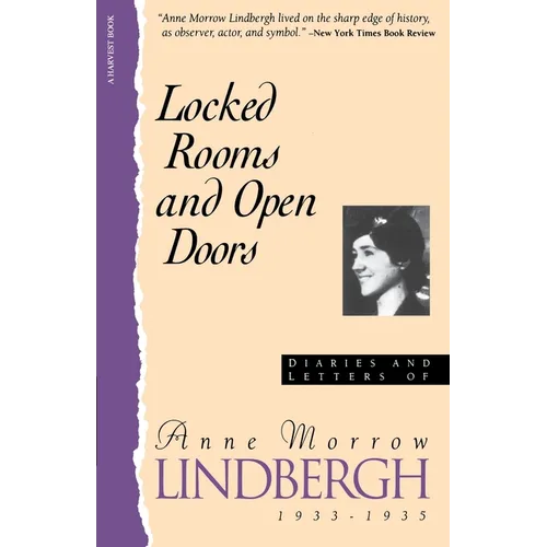 Locked Rooms Open Doors:: Diaries and Letters of Anne Morrow Lindbergh, 1933-1935