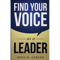 Find Your Voice as a Leader