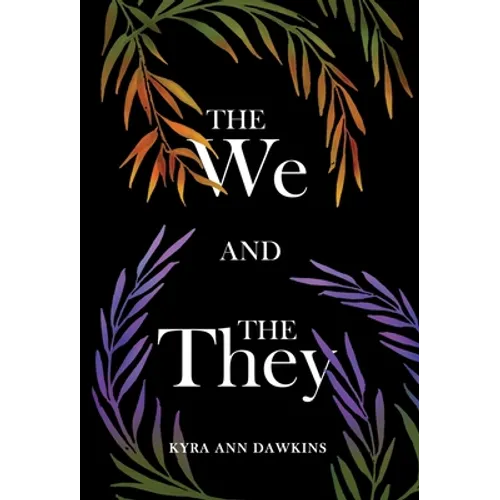 The We and the They