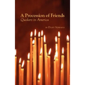 A Procession of Friends