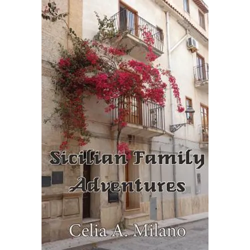Sicilian Family Adventures