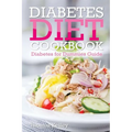 Diabetes Diet Cookbook: Diabetes for Dummies Guide