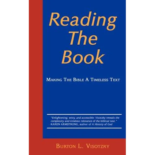 Reading the Book: Making the Bible a Timeless Text