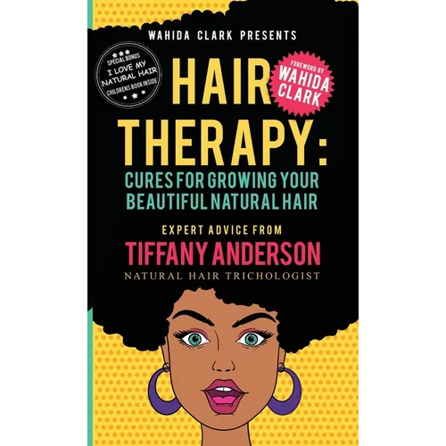 Hair Therapy: Cure for Growing your Beautiful Natural Hair