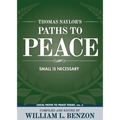 Thomas Naylor's Paths to Peace: Small Is Necessary