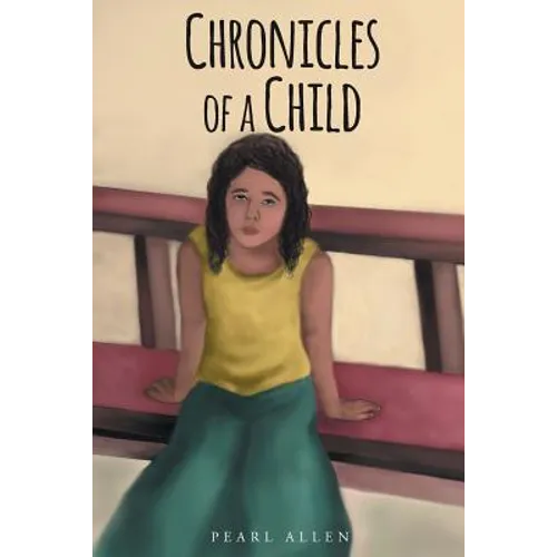 Chronicles of a Child