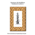 Quantum Life Buddhism Guidance & Letters