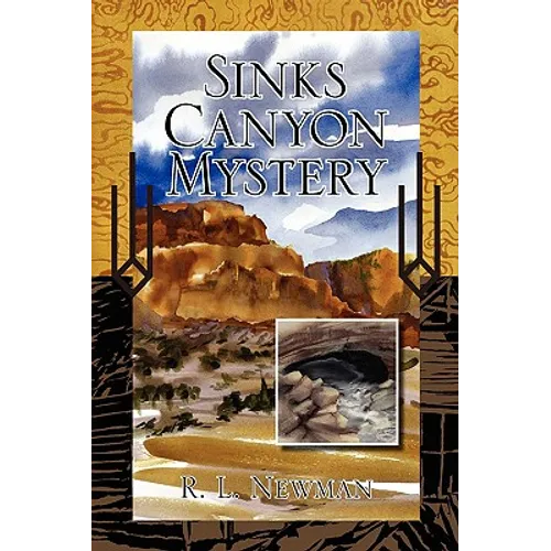 Sinks Canyon Mystery
