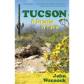 Tucson: A Drama in Time