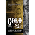 Gold: the Final Standard
