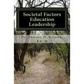 Societal Factors Education Leadership