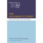 The Eucharistic Spirit - Hardcover