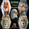 zoo Animals: A to Z