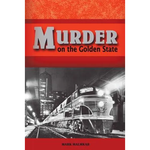 Murder on the Golden State