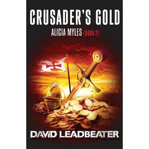 Crusader's Gold (Alicia Myles 2)