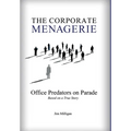 The Corporate Menagerie: Office Predators on Parade