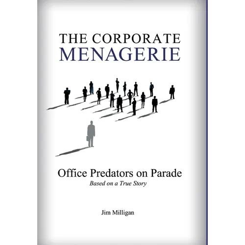 The Corporate Menagerie: Office Predators on Parade