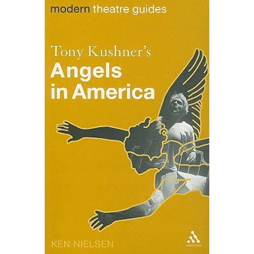 Tony Kushner's Angels in America