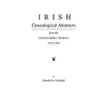 Irish Genealogical Abstracts from the Londonderry Journal, 1772-1784