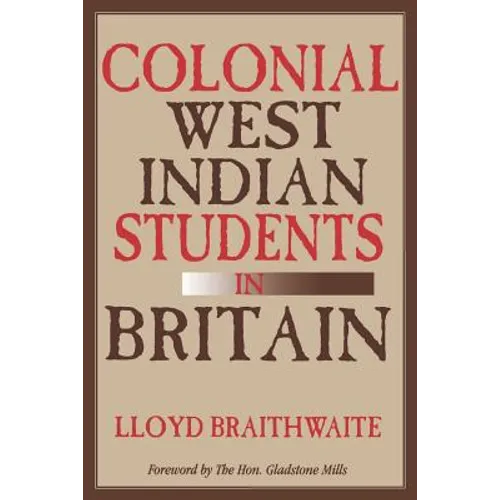 Colonial West Indian Students in Britain
