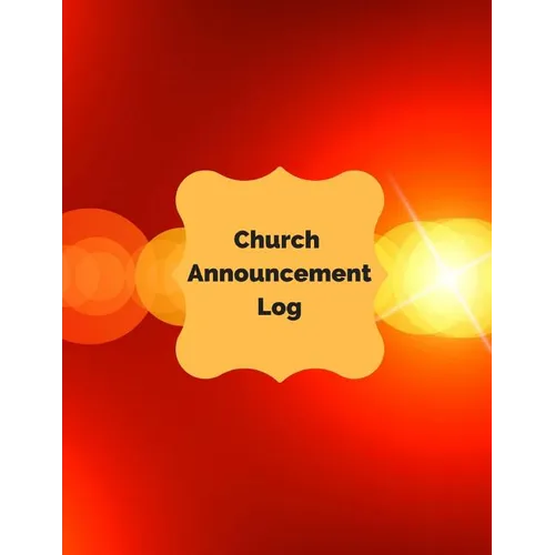 Church Announcement Log