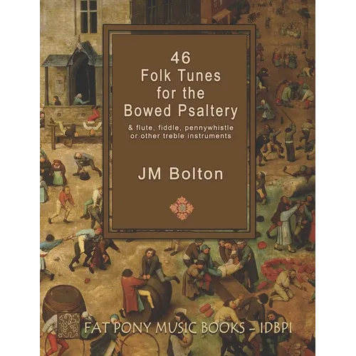 46 Folk Songs for the Bowed Psaltery