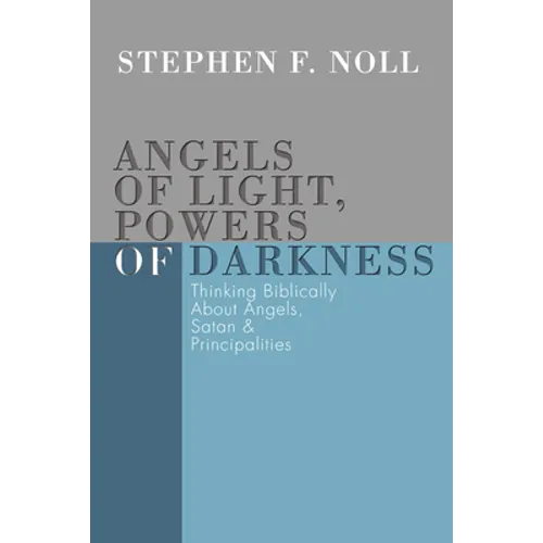 Angels of Light, Powers of Darkness