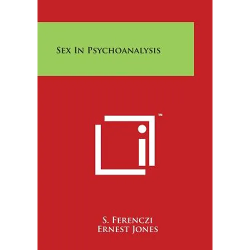 Sex in Psychoanalysis