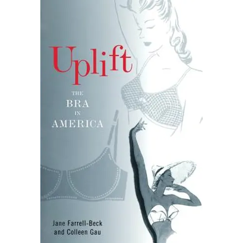 Uplift: The Bra in America
