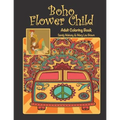 Boho Flower Child Adult Coloring Book