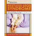 Restless Legs Syndrome: Coping with Your Sleepless Nights