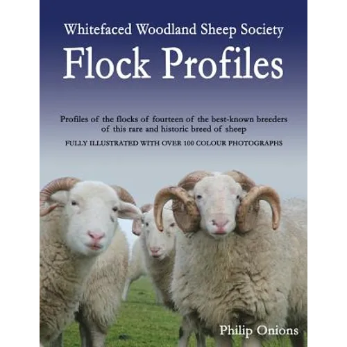 Whitefaced Woodland Sheep Society Flock Profiles