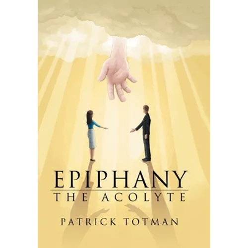 Epiphany: The Acolyte