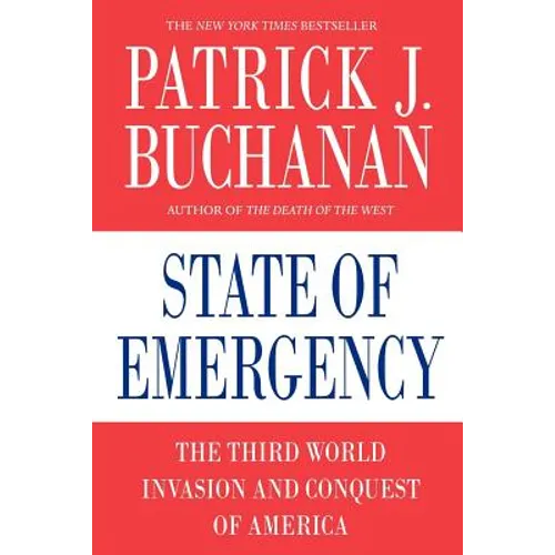 State of Emergency: The Third World Invasion and Conquest of America