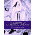 The Armor of Amaterasu Ohkami